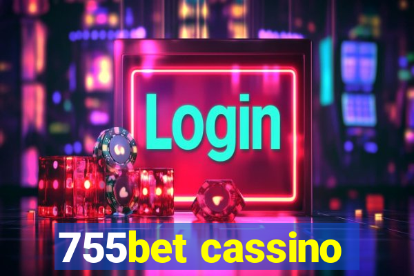 755bet cassino