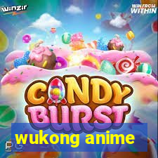 wukong anime