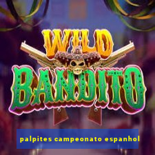 palpites campeonato espanhol