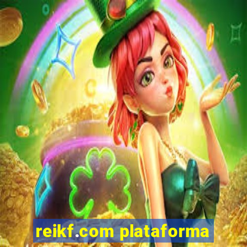 reikf.com plataforma