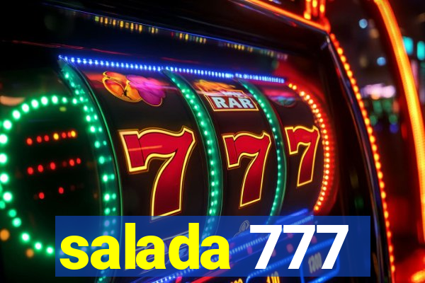 salada 777