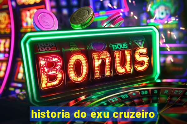 historia do exu cruzeiro