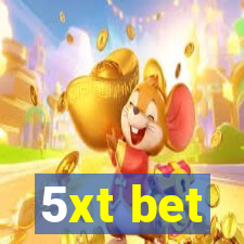 5xt bet