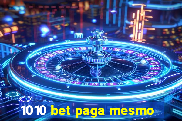 1010 bet paga mesmo