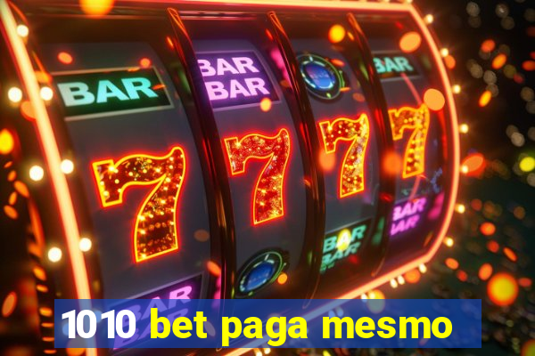 1010 bet paga mesmo