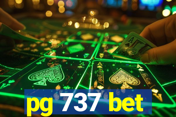 pg 737 bet