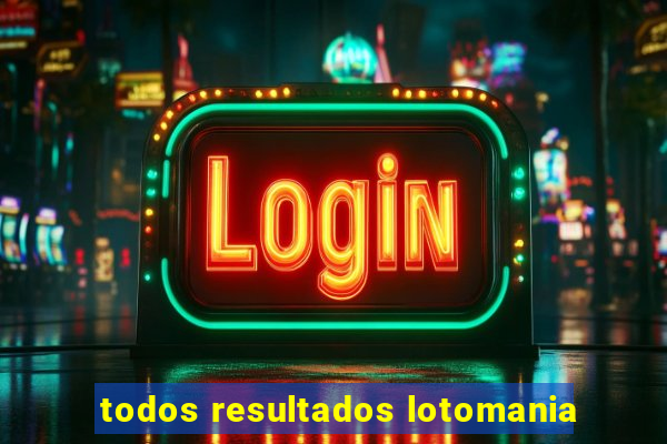 todos resultados lotomania