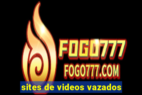 sites de videos vazados