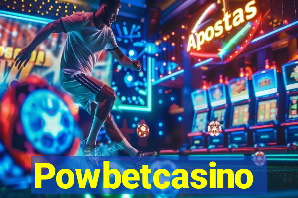 Powbetcasino