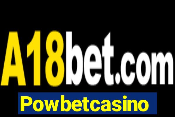 Powbetcasino