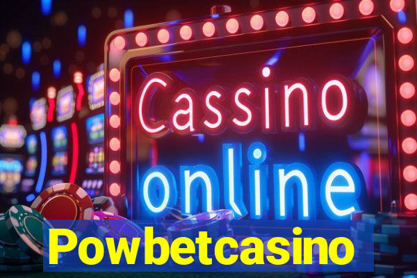 Powbetcasino