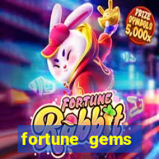 fortune gems horario pagante