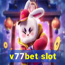 v77bet slot