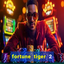 fortune tiger 2 revenge demo