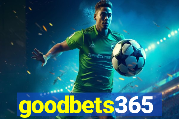 goodbets365