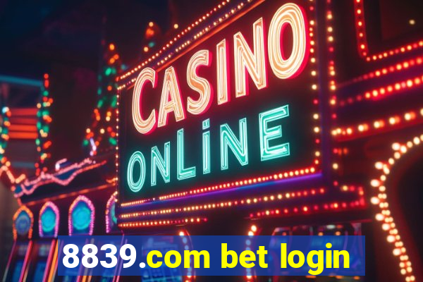 8839.com bet login