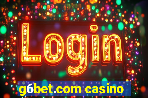 g6bet.com casino