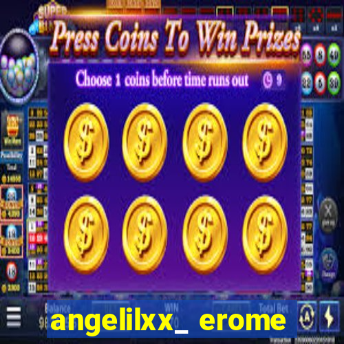 angelilxx_ erome