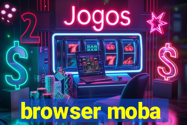 browser moba