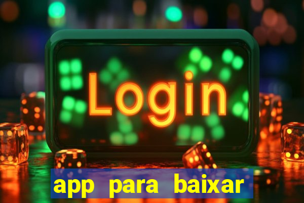 app para baixar jogos hackeados android