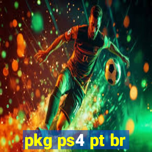 pkg ps4 pt br