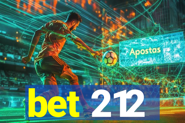 bet 212