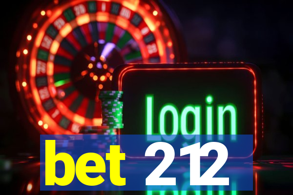 bet 212