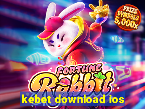 kebet download ios