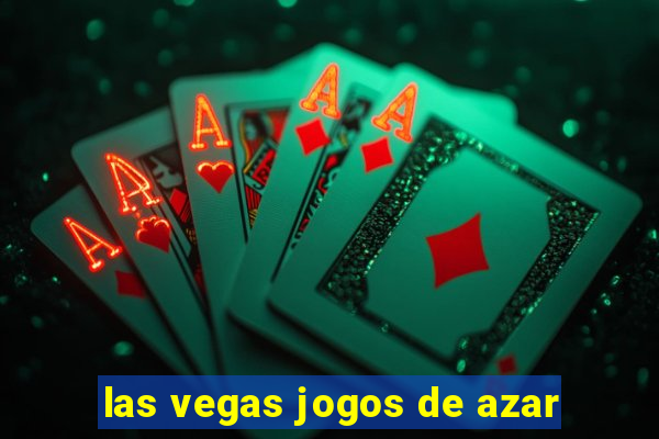 las vegas jogos de azar