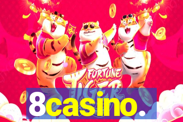 8casino.