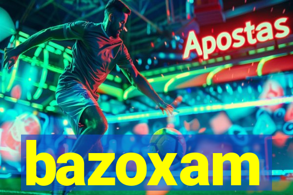 bazoxam