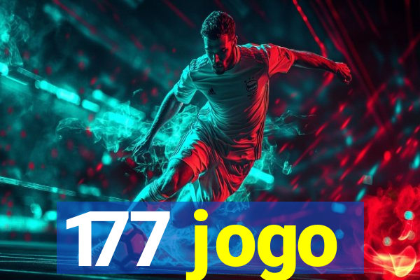 177 jogo