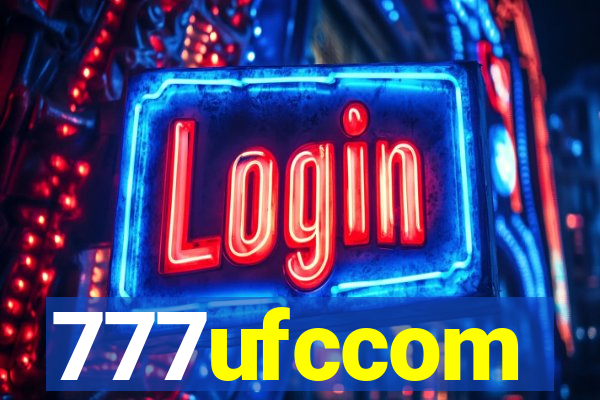 777ufccom