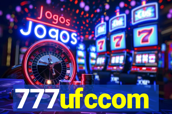 777ufccom