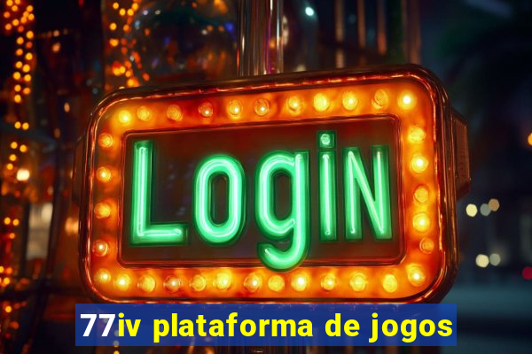 77iv plataforma de jogos