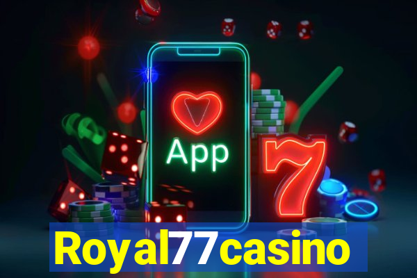 Royal77casino