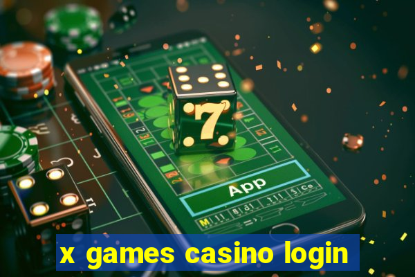 x games casino login