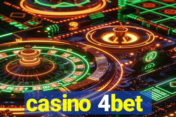 casino 4bet