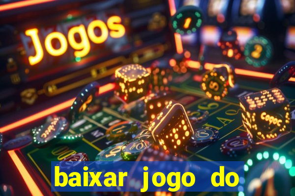 baixar jogo do tigre plataforma nova