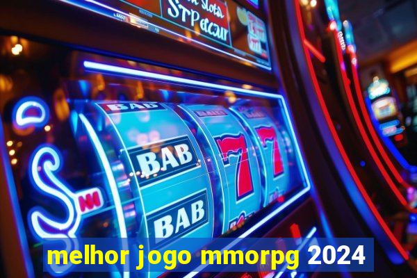 melhor jogo mmorpg 2024