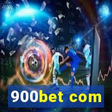 900bet com