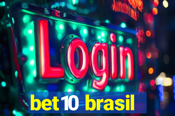 bet10 brasil