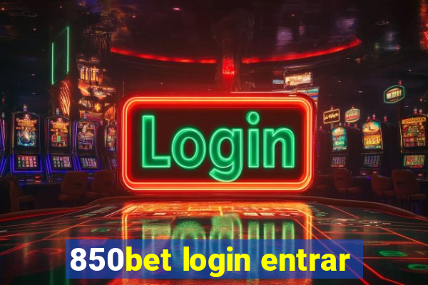 850bet login entrar