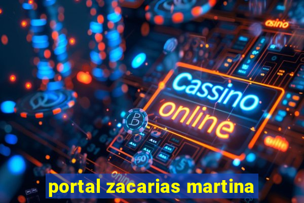 portal zacarias martina