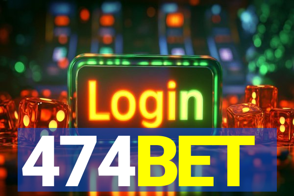 474BET