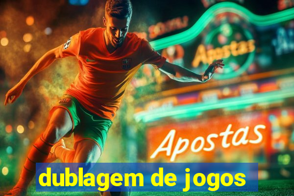 dublagem de jogos