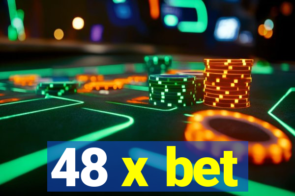 48 x bet