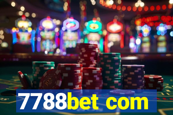 7788bet com