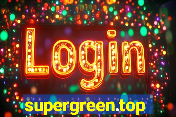 supergreen.top