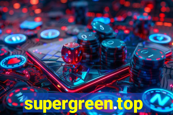 supergreen.top